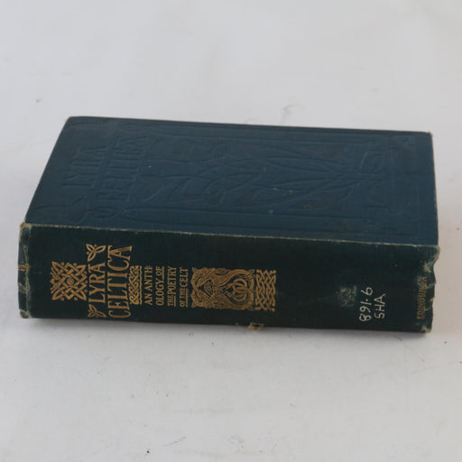 Lyra Celtica An Anthology of the Poetry of the Celt Sharp Gaelic 1924 Rare Book - Good - Attic Discovery Shop