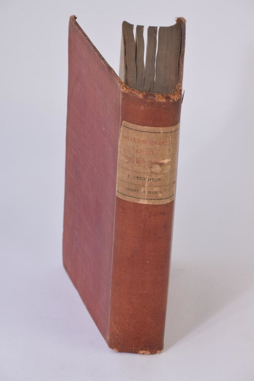 Antique Shakespeares Story Of His Life by C Creighton 1904 First Edition Book - Good - Attic Discovery Shop