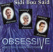Obsessive - Sidi Bou Said [Rare CD Album] - Very Good - Attic Discovery Shop