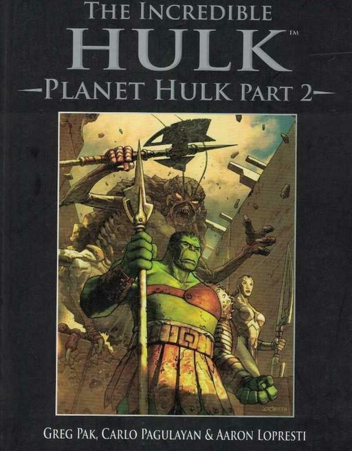 The Incredible Hulk: Planet Hulk Part 2 Marvel Graphic Novel Hardback - Sealed - Attic Discovery Shop