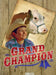 Grand Champion - (Film For Families) [DVD] [Region 2] - New Sealed - Like New - Attic Discovery Shop