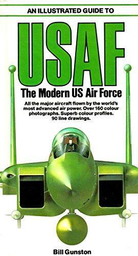 An Illustrated Guide to Usaf the Modern Us Air Force Hardback Book - Acceptable - Attic Discovery Shop