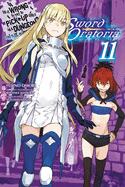 Is It Wrong to Try to Pick Up Girls in a Dungeon? on the Side Sword Oratoria 11 - Very Good - Attic Discovery Shop